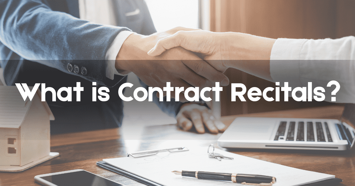 Contract Recitals: The Complete Guide for Legal Operations Teams