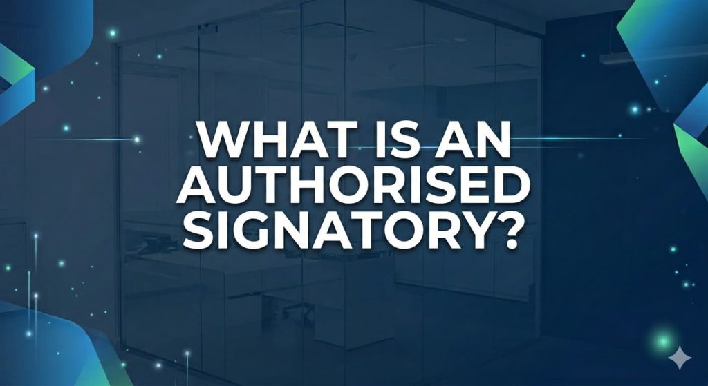 What Is an Authorised Signatory?